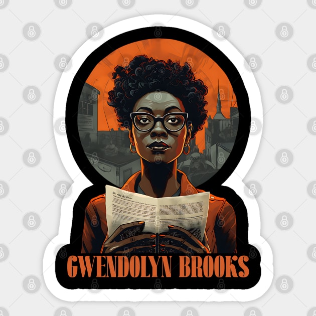 Gwendolyn Brooks - Poet and Author Sticker by UrbanLifeApparel